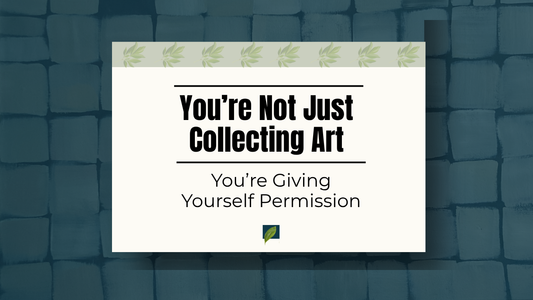 Blog title card "You're not just collecting art - you're giving yourself permission on a textured blue background.